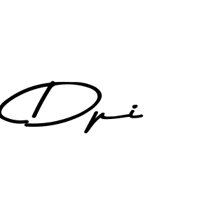 Create a beautiful signature design for name Dpi. With this signature (Asem Kandis PERSONAL USE) fonts, you can make a handwritten signature for free. Dpi signature style 9 images and pictures png