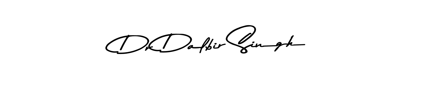 Create a beautiful signature design for name Dr Dalbir Singh. With this signature (Asem Kandis PERSONAL USE) fonts, you can make a handwritten signature for free. Dr Dalbir Singh signature style 9 images and pictures png