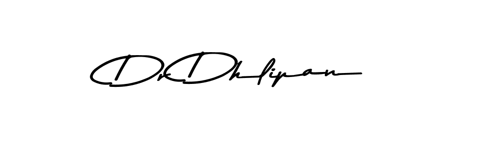 Dr Dhlipan stylish signature style. Best Handwritten Sign (Asem Kandis PERSONAL USE) for my name. Handwritten Signature Collection Ideas for my name Dr Dhlipan. Dr Dhlipan signature style 9 images and pictures png