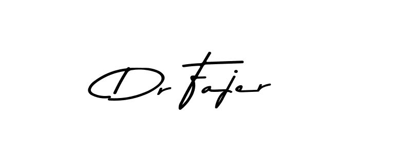 How to make Dr Fajer signature? Asem Kandis PERSONAL USE is a professional autograph style. Create handwritten signature for Dr Fajer name. Dr Fajer signature style 9 images and pictures png