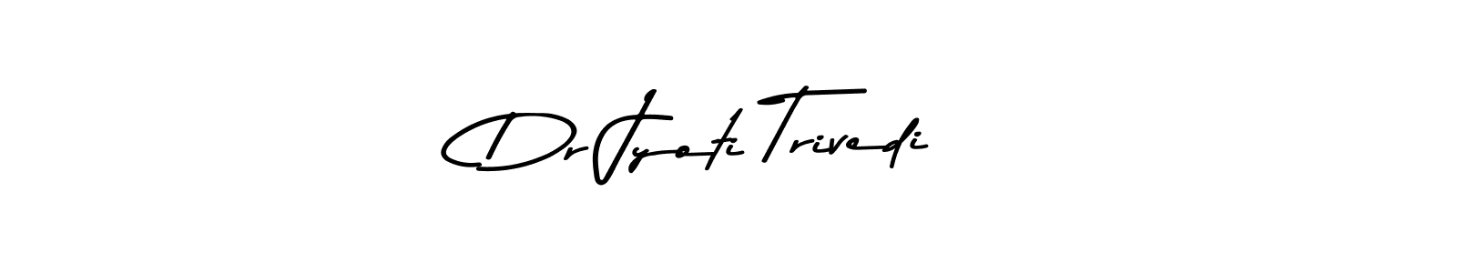 Use a signature maker to create a handwritten signature online. With this signature software, you can design (Asem Kandis PERSONAL USE) your own signature for name Dr Jyoti Trivedi. Dr Jyoti Trivedi signature style 9 images and pictures png
