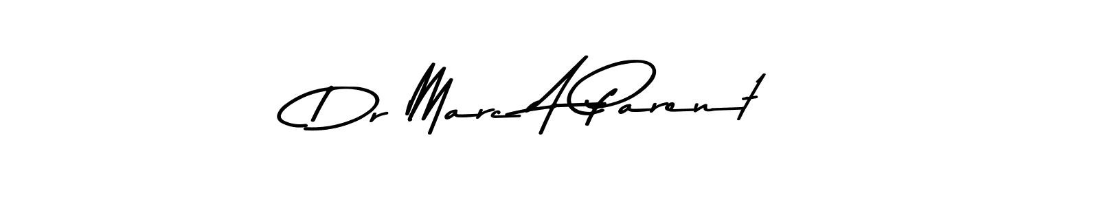 Make a beautiful signature design for name Dr Marc A Parent. With this signature (Asem Kandis PERSONAL USE) style, you can create a handwritten signature for free. Dr Marc A Parent signature style 9 images and pictures png