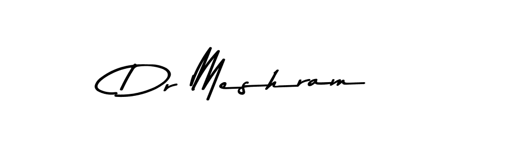 Create a beautiful signature design for name Dr Meshram. With this signature (Asem Kandis PERSONAL USE) fonts, you can make a handwritten signature for free. Dr Meshram signature style 9 images and pictures png