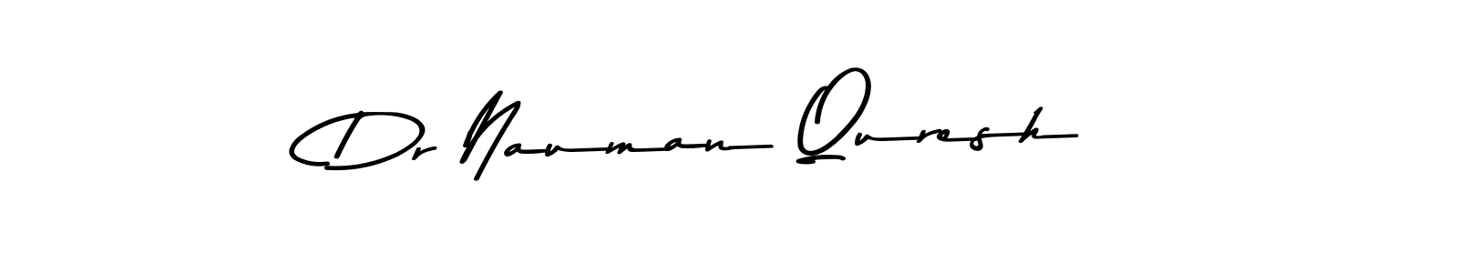 The best way (Asem Kandis PERSONAL USE) to make a short signature is to pick only two or three words in your name. The name Dr Nauman Quresh include a total of six letters. For converting this name. Dr Nauman Quresh signature style 9 images and pictures png