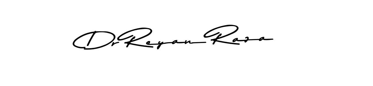 Design your own signature with our free online signature maker. With this signature software, you can create a handwritten (Asem Kandis PERSONAL USE) signature for name Dr Reyan Raza. Dr Reyan Raza signature style 9 images and pictures png
