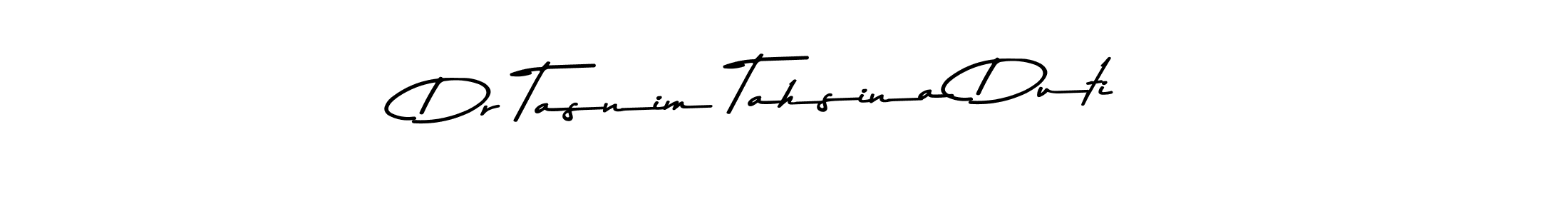 How to make Dr Tasnim Tahsina Duti signature? Asem Kandis PERSONAL USE is a professional autograph style. Create handwritten signature for Dr Tasnim Tahsina Duti name. Dr Tasnim Tahsina Duti signature style 9 images and pictures png