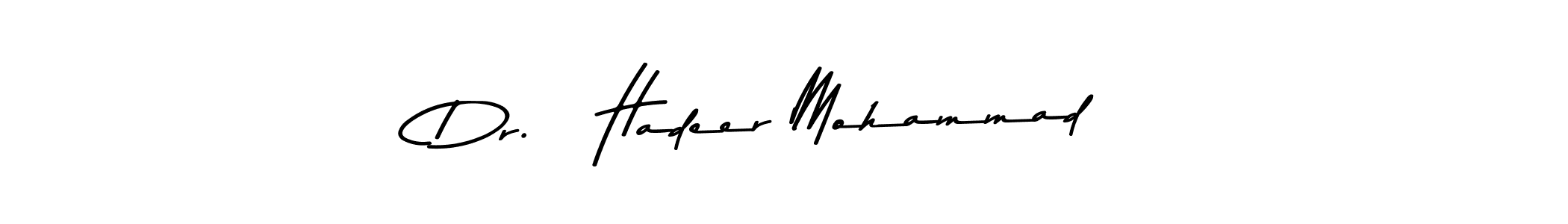 Make a beautiful signature design for name Dr.   Hadeer Mohammad. Use this online signature maker to create a handwritten signature for free. Dr.   Hadeer Mohammad signature style 9 images and pictures png