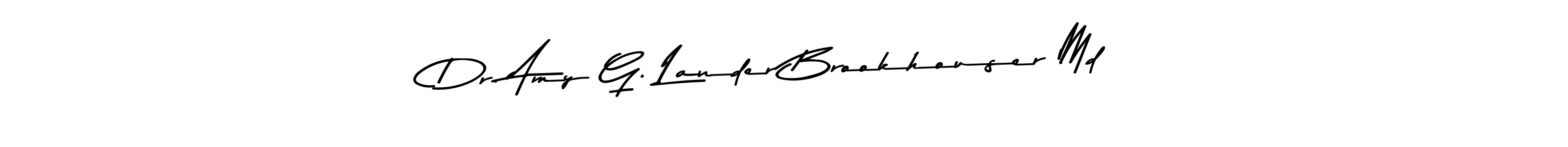 How to Draw Dr. Amy G. Lander Brookhouser Md signature style? Asem Kandis PERSONAL USE is a latest design signature styles for name Dr. Amy G. Lander Brookhouser Md. Dr. Amy G. Lander Brookhouser Md signature style 9 images and pictures png