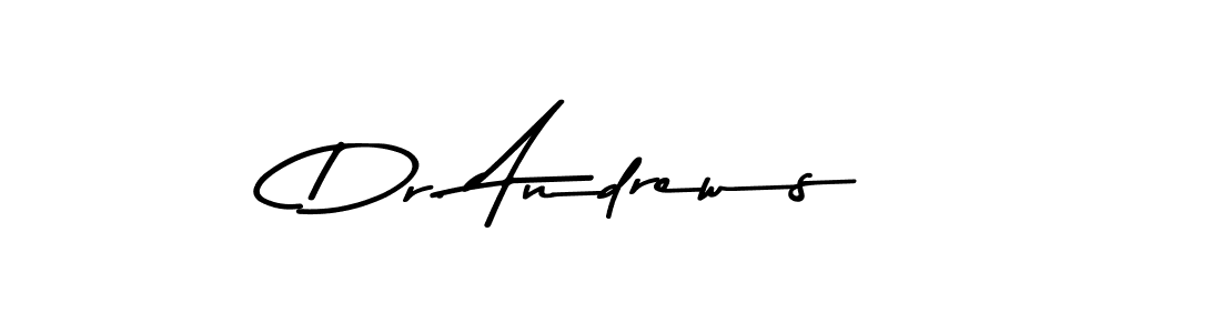 Dr. Andrews stylish signature style. Best Handwritten Sign (Asem Kandis PERSONAL USE) for my name. Handwritten Signature Collection Ideas for my name Dr. Andrews. Dr. Andrews signature style 9 images and pictures png