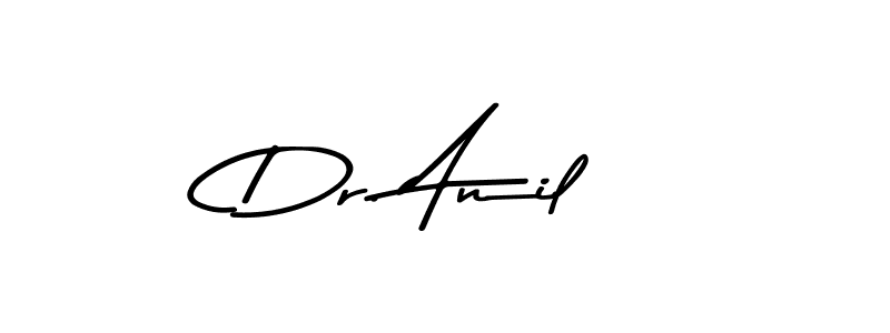 Create a beautiful signature design for name Dr. Anil. With this signature (Asem Kandis PERSONAL USE) fonts, you can make a handwritten signature for free. Dr. Anil signature style 9 images and pictures png