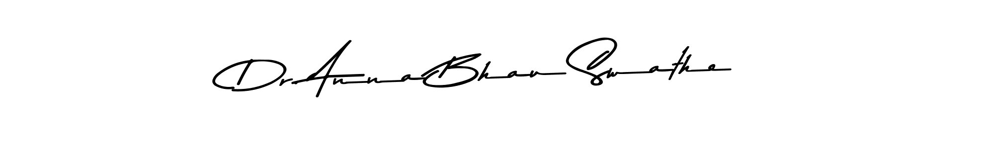 Design your own signature with our free online signature maker. With this signature software, you can create a handwritten (Asem Kandis PERSONAL USE) signature for name Dr. Anna Bhau Swathe. Dr. Anna Bhau Swathe signature style 9 images and pictures png