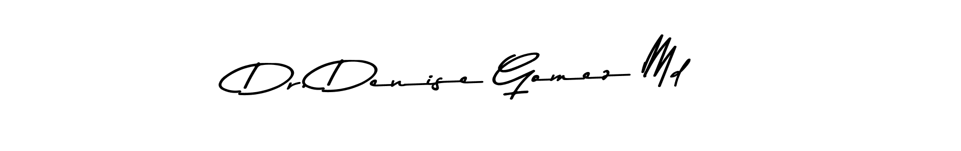 The best way (Asem Kandis PERSONAL USE) to make a short signature is to pick only two or three words in your name. The name Dr. Denise Gomez Md include a total of six letters. For converting this name. Dr. Denise Gomez Md signature style 9 images and pictures png