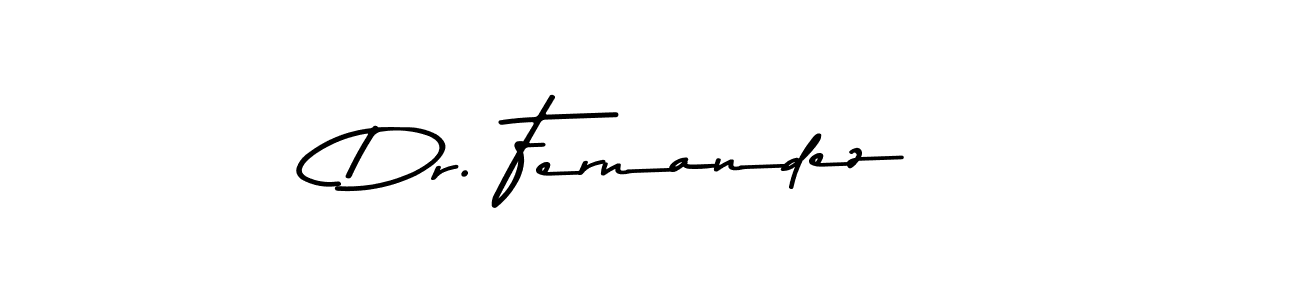 Use a signature maker to create a handwritten signature online. With this signature software, you can design (Asem Kandis PERSONAL USE) your own signature for name Dr. Fernandez. Dr. Fernandez signature style 9 images and pictures png