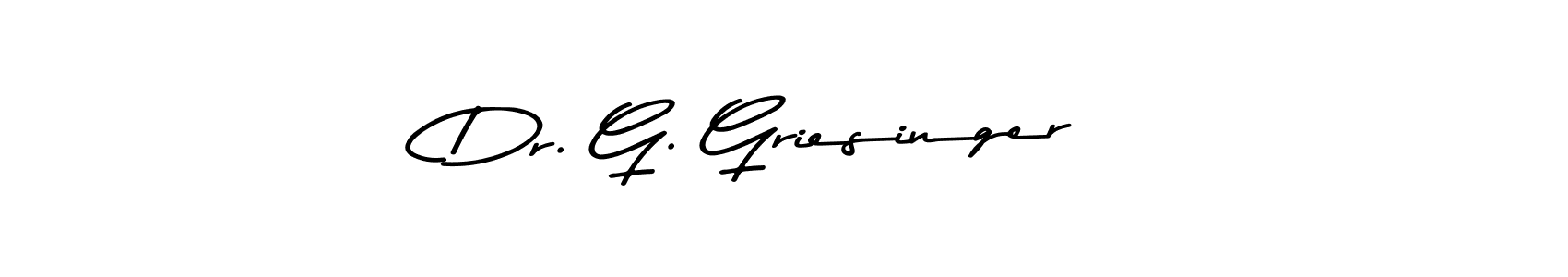 Design your own signature with our free online signature maker. With this signature software, you can create a handwritten (Asem Kandis PERSONAL USE) signature for name Dr. G. Griesinger. Dr. G. Griesinger signature style 9 images and pictures png