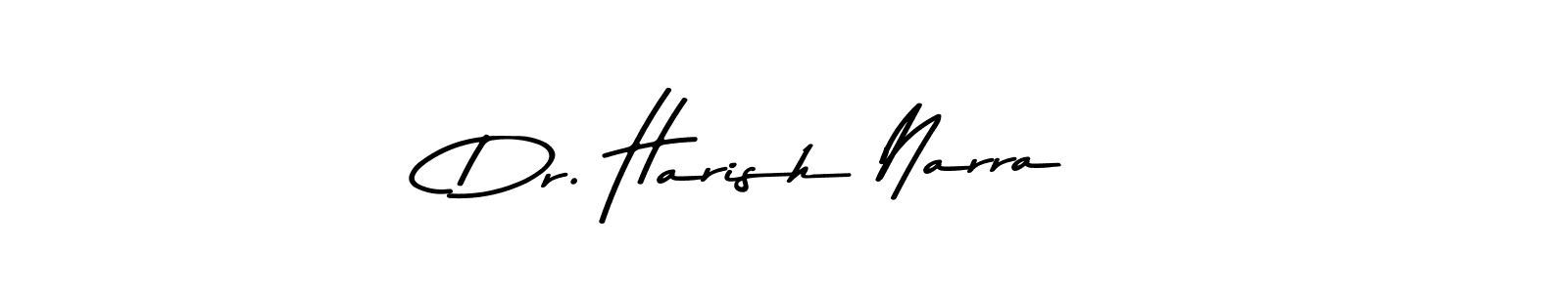 Design your own signature with our free online signature maker. With this signature software, you can create a handwritten (Asem Kandis PERSONAL USE) signature for name Dr. Harish Narra. Dr. Harish Narra signature style 9 images and pictures png