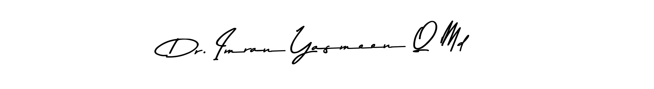 Use a signature maker to create a handwritten signature online. With this signature software, you can design (Asem Kandis PERSONAL USE) your own signature for name Dr. Imran Yasmeen Q Md. Dr. Imran Yasmeen Q Md signature style 9 images and pictures png