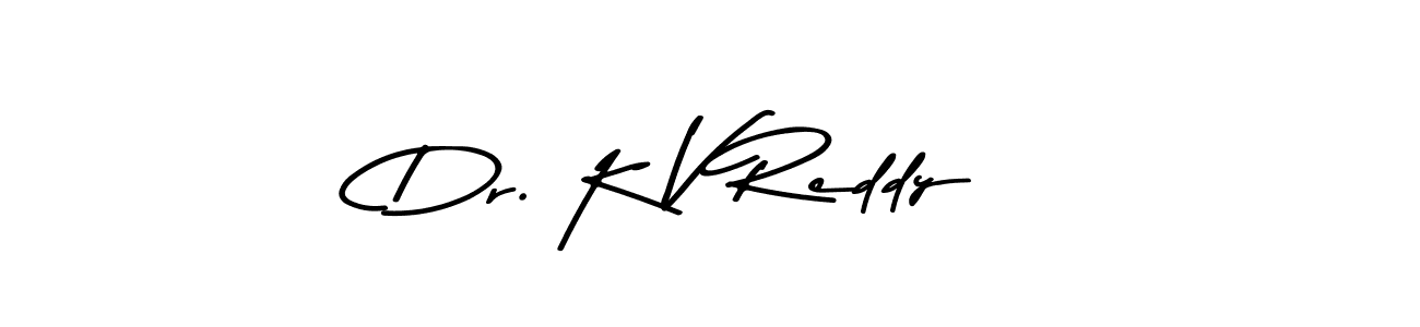 Make a beautiful signature design for name Dr. K V Reddy. With this signature (Asem Kandis PERSONAL USE) style, you can create a handwritten signature for free. Dr. K V Reddy signature style 9 images and pictures png