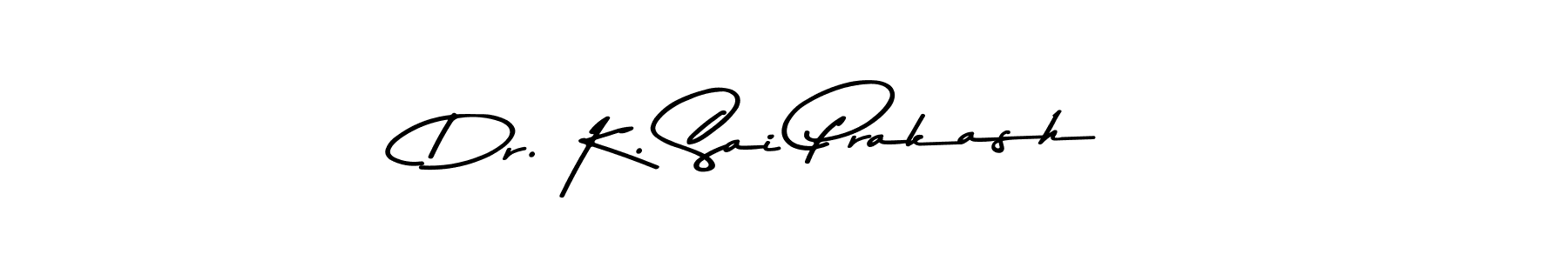 Use a signature maker to create a handwritten signature online. With this signature software, you can design (Asem Kandis PERSONAL USE) your own signature for name Dr. K. Sai Prakash. Dr. K. Sai Prakash signature style 9 images and pictures png