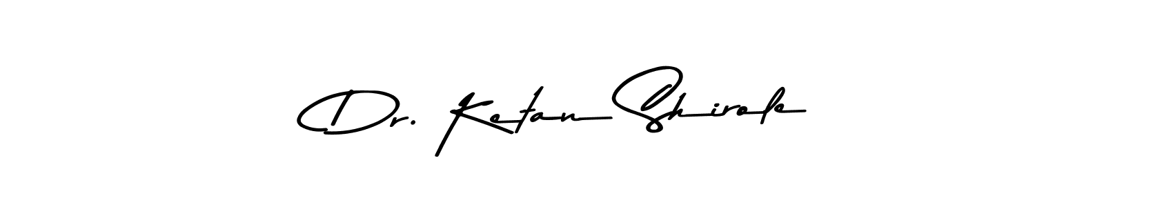 The best way (Asem Kandis PERSONAL USE) to make a short signature is to pick only two or three words in your name. The name Dr. Ketan Shirole include a total of six letters. For converting this name. Dr. Ketan Shirole signature style 9 images and pictures png