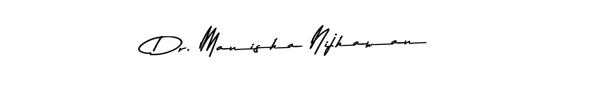 How to make Dr. Manisha Nijhawan name signature. Use Asem Kandis PERSONAL USE style for creating short signs online. This is the latest handwritten sign. Dr. Manisha Nijhawan signature style 9 images and pictures png