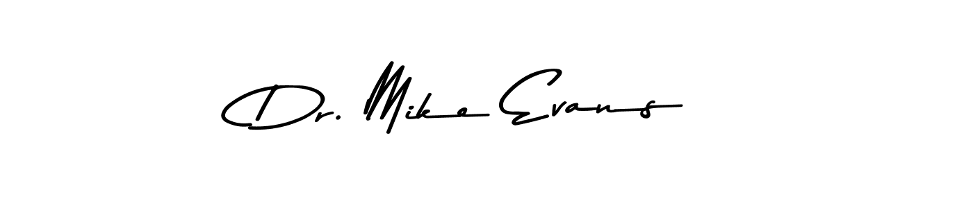 Use a signature maker to create a handwritten signature online. With this signature software, you can design (Asem Kandis PERSONAL USE) your own signature for name Dr. Mike Evans. Dr. Mike Evans signature style 9 images and pictures png