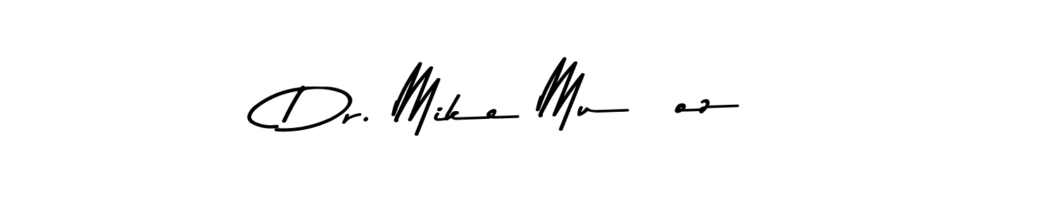 Make a beautiful signature design for name Dr. Mike Muñoz. With this signature (Asem Kandis PERSONAL USE) style, you can create a handwritten signature for free. Dr. Mike Muñoz signature style 9 images and pictures png