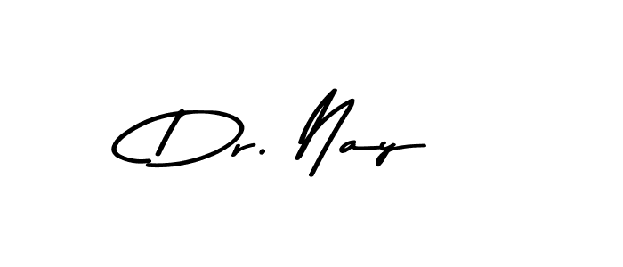 Design your own signature with our free online signature maker. With this signature software, you can create a handwritten (Asem Kandis PERSONAL USE) signature for name Dr. Nay. Dr. Nay signature style 9 images and pictures png