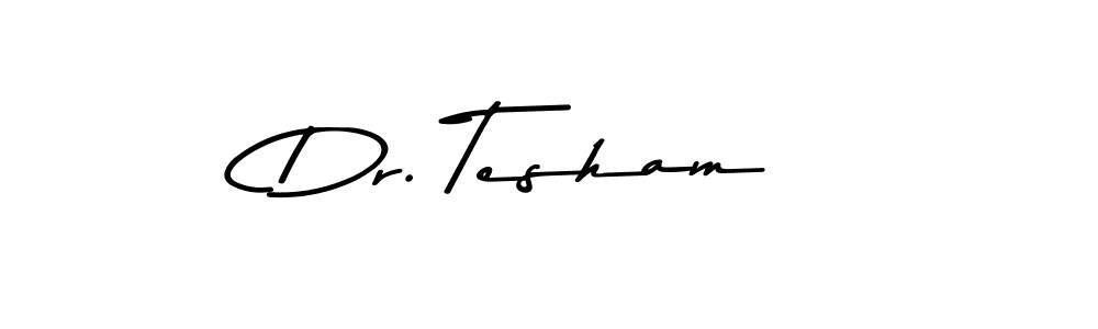 How to make Dr. Tesham signature? Asem Kandis PERSONAL USE is a professional autograph style. Create handwritten signature for Dr. Tesham name. Dr. Tesham signature style 9 images and pictures png