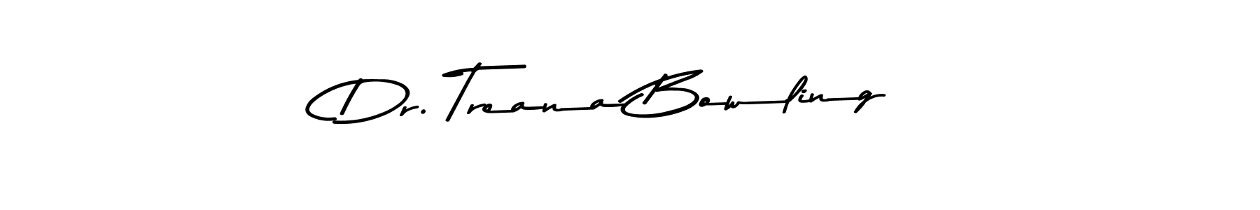 Also we have Dr. Treana Bowling name is the best signature style. Create professional handwritten signature collection using Asem Kandis PERSONAL USE autograph style. Dr. Treana Bowling signature style 9 images and pictures png