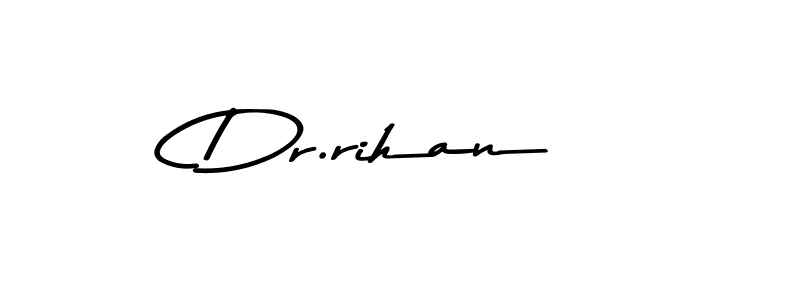 How to make Dr.rihan name signature. Use Asem Kandis PERSONAL USE style for creating short signs online. This is the latest handwritten sign. Dr.rihan signature style 9 images and pictures png