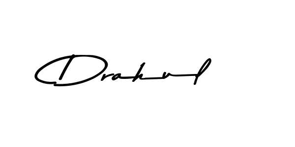 Make a short Drahul signature style. Manage your documents anywhere anytime using Asem Kandis PERSONAL USE. Create and add eSignatures, submit forms, share and send files easily. Drahul signature style 9 images and pictures png