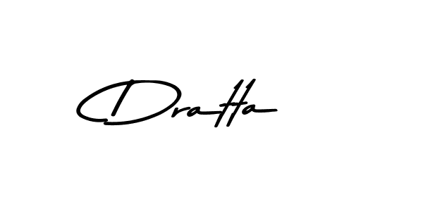 You should practise on your own different ways (Asem Kandis PERSONAL USE) to write your name (Dratta) in signature. don't let someone else do it for you. Dratta signature style 9 images and pictures png