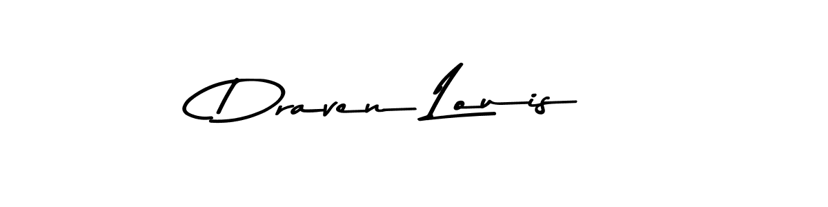 Draven Louis stylish signature style. Best Handwritten Sign (Asem Kandis PERSONAL USE) for my name. Handwritten Signature Collection Ideas for my name Draven Louis. Draven Louis signature style 9 images and pictures png