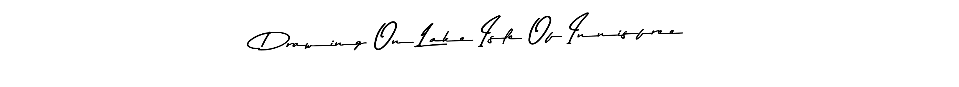 You can use this online signature creator to create a handwritten signature for the name Drawing On Lake Isle Of Innisfree. This is the best online autograph maker. Drawing On Lake Isle Of Innisfree signature style 9 images and pictures png