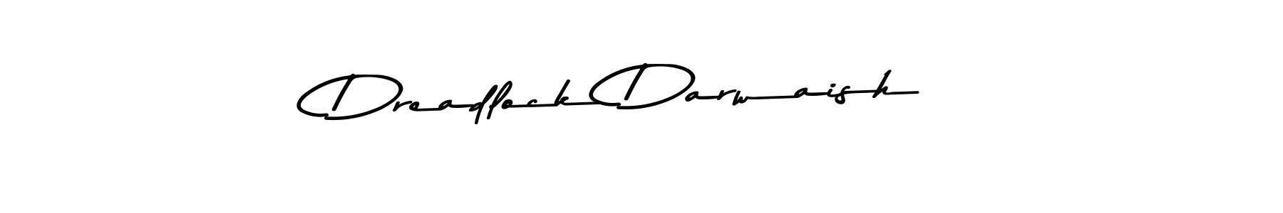 Also You can easily find your signature by using the search form. We will create Dreadlock Darwaish name handwritten signature images for you free of cost using Asem Kandis PERSONAL USE sign style. Dreadlock Darwaish signature style 9 images and pictures png