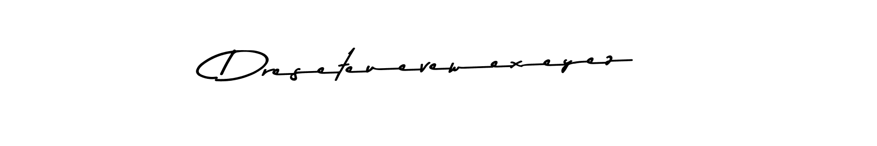 This is the best signature style for the Dreseteuevewexeyez name. Also you like these signature font (Asem Kandis PERSONAL USE). Mix name signature. Dreseteuevewexeyez signature style 9 images and pictures png