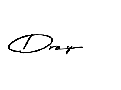 Use a signature maker to create a handwritten signature online. With this signature software, you can design (Asem Kandis PERSONAL USE) your own signature for name Droy. Droy signature style 9 images and pictures png