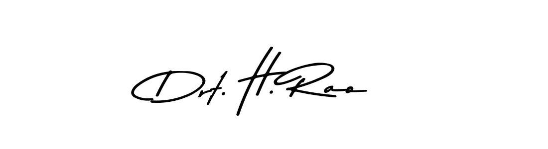 How to make Drt. H. Rao name signature. Use Asem Kandis PERSONAL USE style for creating short signs online. This is the latest handwritten sign. Drt. H. Rao signature style 9 images and pictures png
