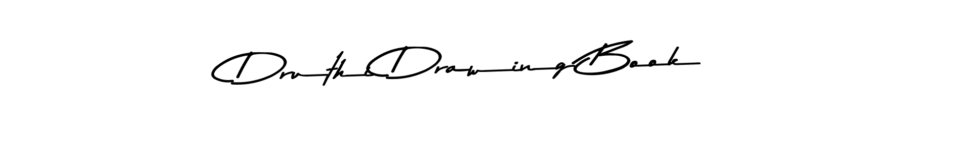 You should practise on your own different ways (Asem Kandis PERSONAL USE) to write your name (Druthi Drawing Book) in signature. don't let someone else do it for you. Druthi Drawing Book signature style 9 images and pictures png