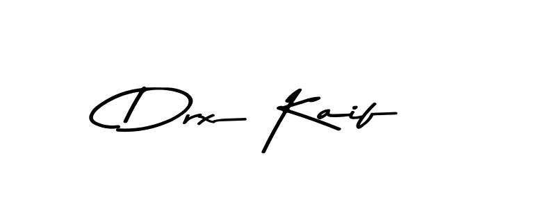 Create a beautiful signature design for name Drx Kaif. With this signature (Asem Kandis PERSONAL USE) fonts, you can make a handwritten signature for free. Drx Kaif signature style 9 images and pictures png