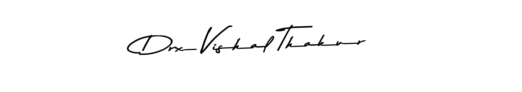 Here are the top 10 professional signature styles for the name Drx Vishal Thakur. These are the best autograph styles you can use for your name. Drx Vishal Thakur signature style 9 images and pictures png