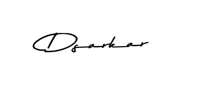 Create a beautiful signature design for name Dsarkar. With this signature (Asem Kandis PERSONAL USE) fonts, you can make a handwritten signature for free. Dsarkar signature style 9 images and pictures png