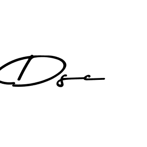 Make a beautiful signature design for name Dsc. With this signature (Asem Kandis PERSONAL USE) style, you can create a handwritten signature for free. Dsc signature style 9 images and pictures png