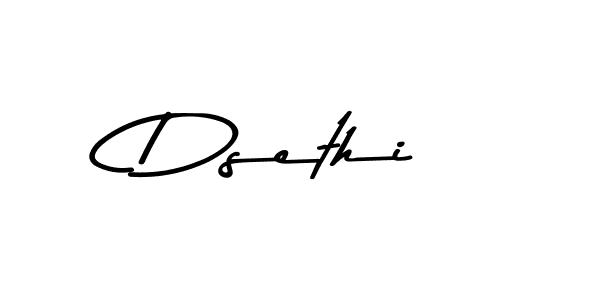 Once you've used our free online signature maker to create your best signature Asem Kandis PERSONAL USE style, it's time to enjoy all of the benefits that Dsethi name signing documents. Dsethi signature style 9 images and pictures png