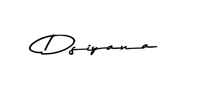 Use a signature maker to create a handwritten signature online. With this signature software, you can design (Asem Kandis PERSONAL USE) your own signature for name Dsiyana. Dsiyana signature style 9 images and pictures png