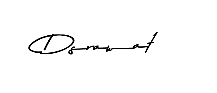 Create a beautiful signature design for name Dsrawat. With this signature (Asem Kandis PERSONAL USE) fonts, you can make a handwritten signature for free. Dsrawat signature style 9 images and pictures png