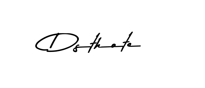 You should practise on your own different ways (Asem Kandis PERSONAL USE) to write your name (Dsthote) in signature. don't let someone else do it for you. Dsthote signature style 9 images and pictures png