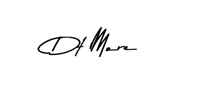 Design your own signature with our free online signature maker. With this signature software, you can create a handwritten (Asem Kandis PERSONAL USE) signature for name Dt More. Dt More signature style 9 images and pictures png