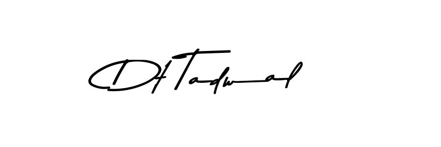 Here are the top 10 professional signature styles for the name Dt Tadwal. These are the best autograph styles you can use for your name. Dt Tadwal signature style 9 images and pictures png