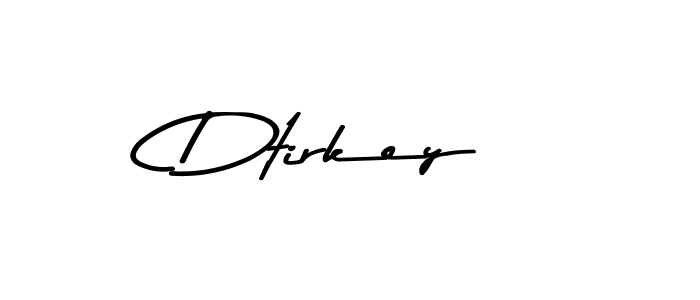 Use a signature maker to create a handwritten signature online. With this signature software, you can design (Asem Kandis PERSONAL USE) your own signature for name Dtirkey. Dtirkey signature style 9 images and pictures png